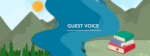 The banner image for the Guest Voice column features a mountain and a stack of books separated by a river.
